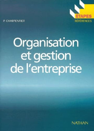 Organisation et gestion de l'entreprise