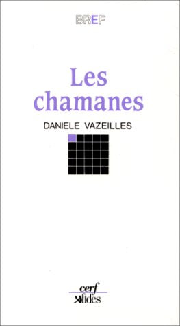 Les Chamanes maîtres de l'univers