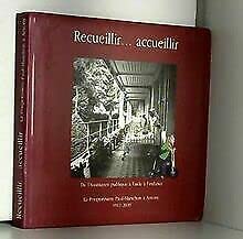 Recueillir...Accueillir