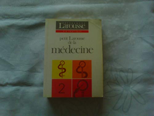 Petit Larousse de la médecine