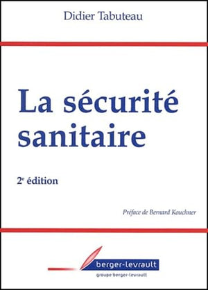 Sécurité sanitaire, 2e édition