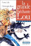 La grande méchante Lou