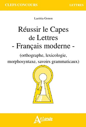 Réussir le capès de lettres