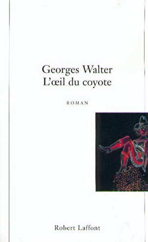 L'oeil du coyote