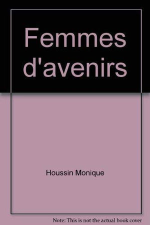 Femmes d'avenirs