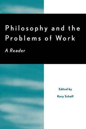 Philosophy and the Problems of Work