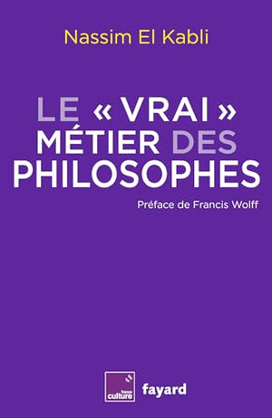 Le vrai métier des philosophes