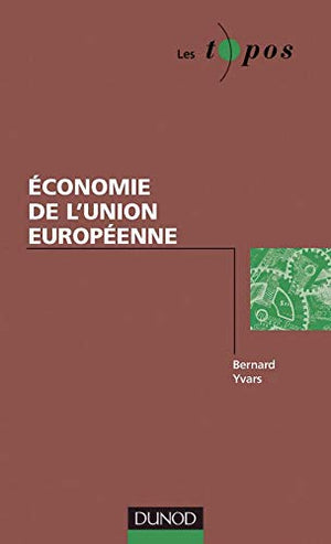 ECONOMIE DE L'UNION EUROPEENNE