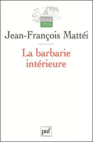 La Barbarie intérieure