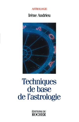 Techniques de base de l'astrologie