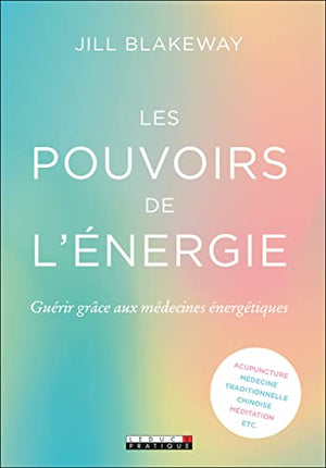 Les pouvoirs de l'énergie