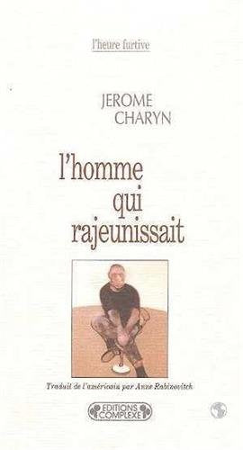 L'homme qui rajeunissait