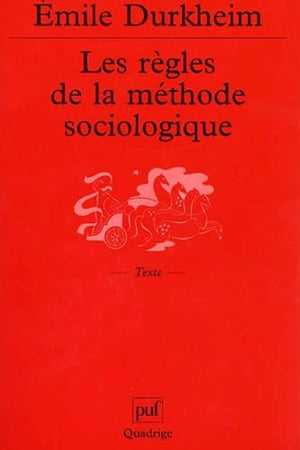 Les règles de la méthode sociologique