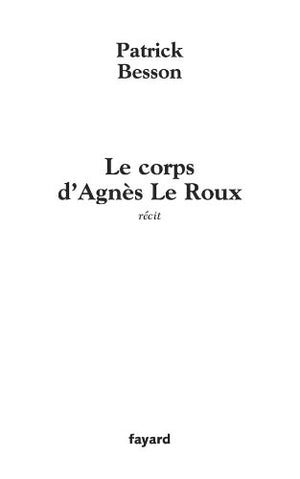 Le corps d'Agnès Le Roux