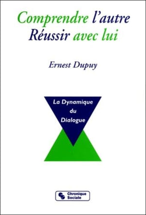 Comprendre l'autre, réussir avec lui