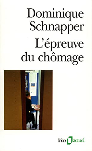 L'épreuve du chômage