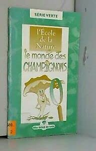 Le monde des champignons