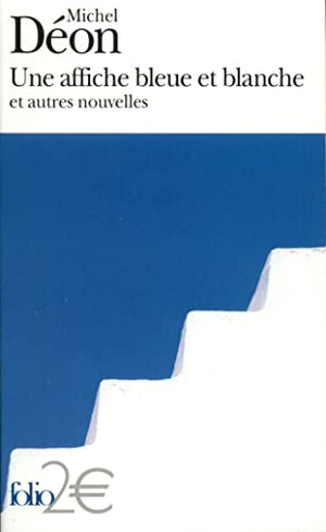 Une affiche bleue et blanche et autres nouvelles