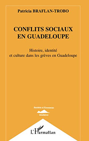 Conflits sociaux en Guadeloupe