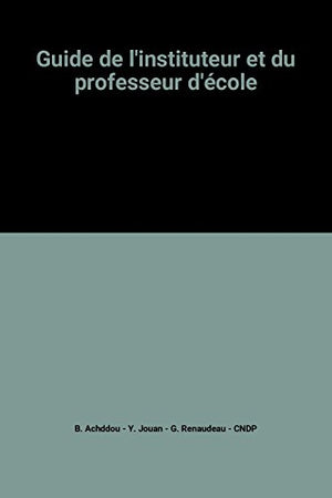 Guide de l'instituteur et du professeur d'école