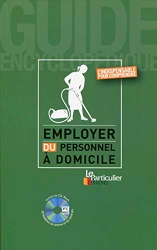 Employer du personnel à domicile