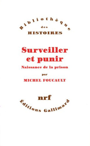 Surveiller et punir