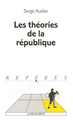 Les théories de la république