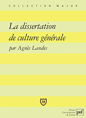 La dissertation de culture générale