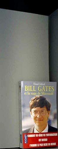 Bill Gates et la saga de Microsoft