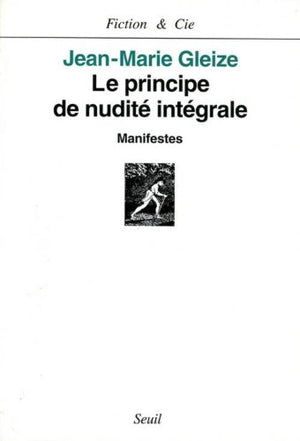 Le Principe de nudité intégrale