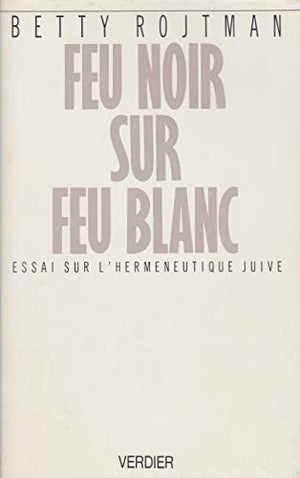 Feu noir sur feu blanc