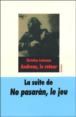 Andreas, le retour