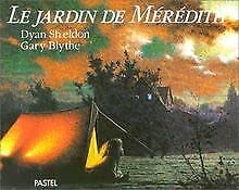 Le jardin de Meredith