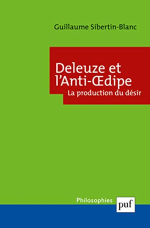 Deleuze et l'Anti-oedipe