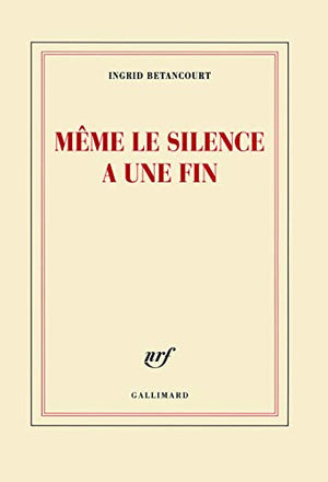 Même le silence a une fin