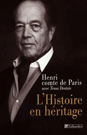 L'histoire en héritage