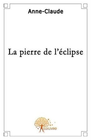 La pierre de l'éclipse