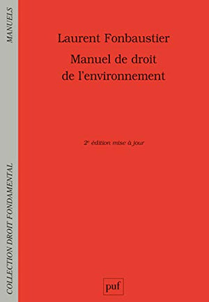 Manuel de droit de l'environnement