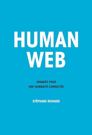 Human Web: Engagés pour une humanité connectée