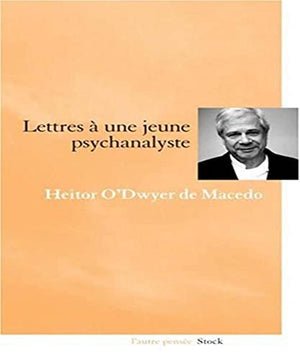 Lettres à une jeune psychanalyste