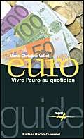 Vivre l'euro au quotidien