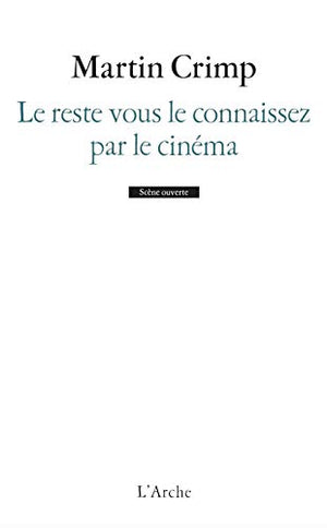 Le reste vous le connaissez par le cinéma