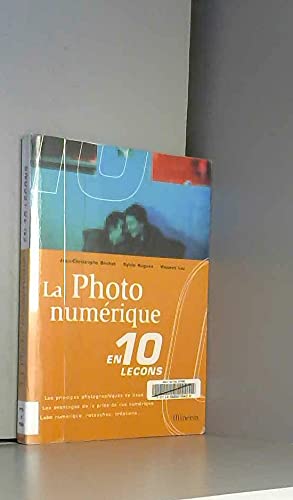 La photo numérique en 10 leçons