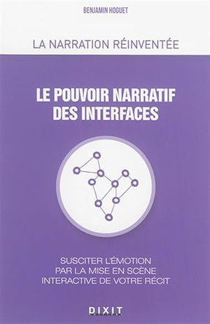 Le pouvoir narratif des interfaces