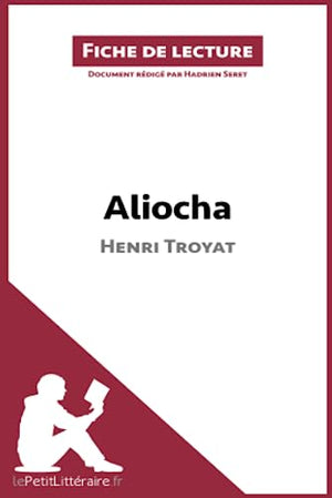 Aliocha d'Henri Troyat