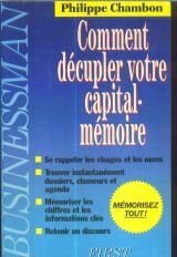 Comment décupler votre capital-mémoire