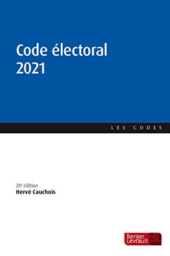 Code électoral 2021 (28e éd.)