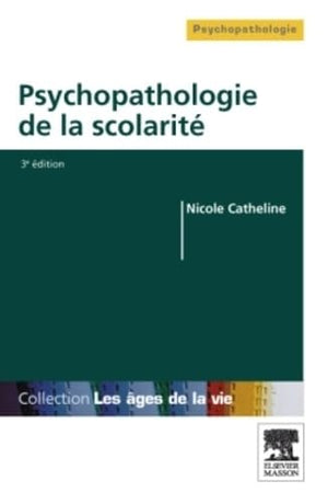 Psychopathologie de la scolarité