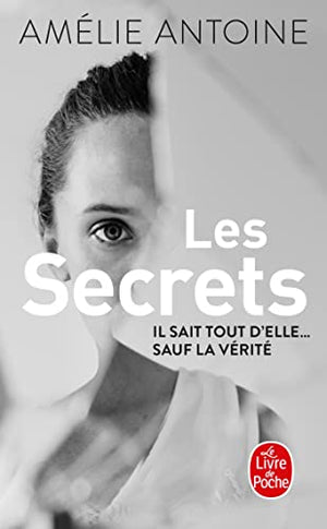 Les secrets