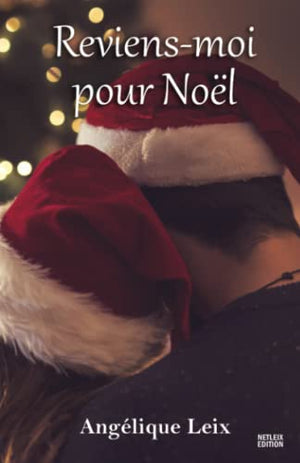 Reviens-moi pour Noël